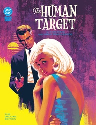 Human Target by Tom King & Greg Smallwood: The Deluxe Edition