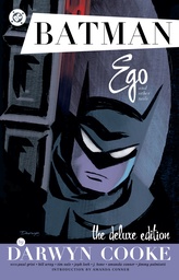 Batman: Ego and Other Tails by Darwyn Cooke: The Deluxe Edition