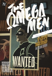The Omega Men by Tom King: The Deluxe Edition
