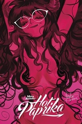 Mirka Andolfo's Hot Paprika Omnibus