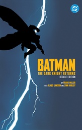 Batman: The Dark Knight Returns: The Deluxe Edition