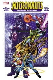Micronauts: The Original Marvel Years Omnibus Vol. 3 – Arthur Adams Cover (Direct Market Variant)