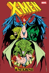 X-Men: Inferno Omnibus – Marc Silvestri Goblin Queen Cover (New Printing)