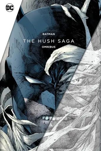 Review: Batman: The Hush Saga Omnibus