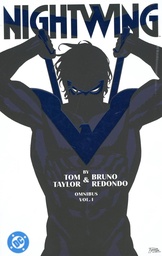 Nightwing by Tom Taylor and Bruno Redondo Omnibus Vol. 1