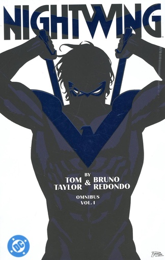 Nightwing by Tom Taylor and Bruno Redondo Omnibus Vol. 1