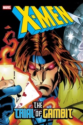 X-Men: The Trial of Gambit Omnibus