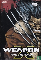 Weapon X: The Return Omnibus