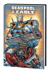 Deadpool & Cable Omnibus