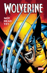 Wolverine: Not Dead Yet Omnibus