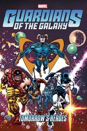 Guardians of the Galaxy: Tomorrow's Heroes Omnibus