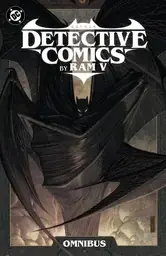 Batman: Detective Comics by Ram V Omnibus