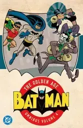Batman: The Golden Age Omnibus Vol. 4