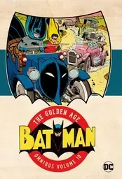 Batman: The Golden Age Omnibus Vol. 10