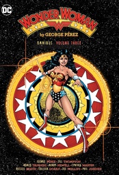 Wonder Woman by George Pérez Omnibus Vol. 3