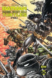 Batman / Teenage Mutant Ninja Turtles Omnibus